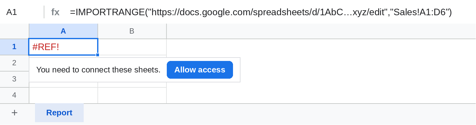 Google Sheets IMPORTRANGE showing #REF! with an Allow access button